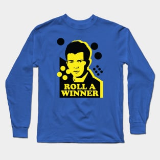 Roll a Winner Long Sleeve T-Shirt